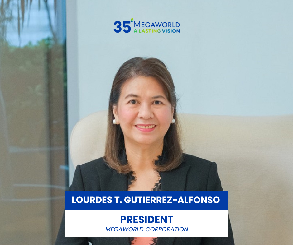 Megaworld Corporation Announces Ms. Lourdes T. Gutierrez-Alfonso as New President